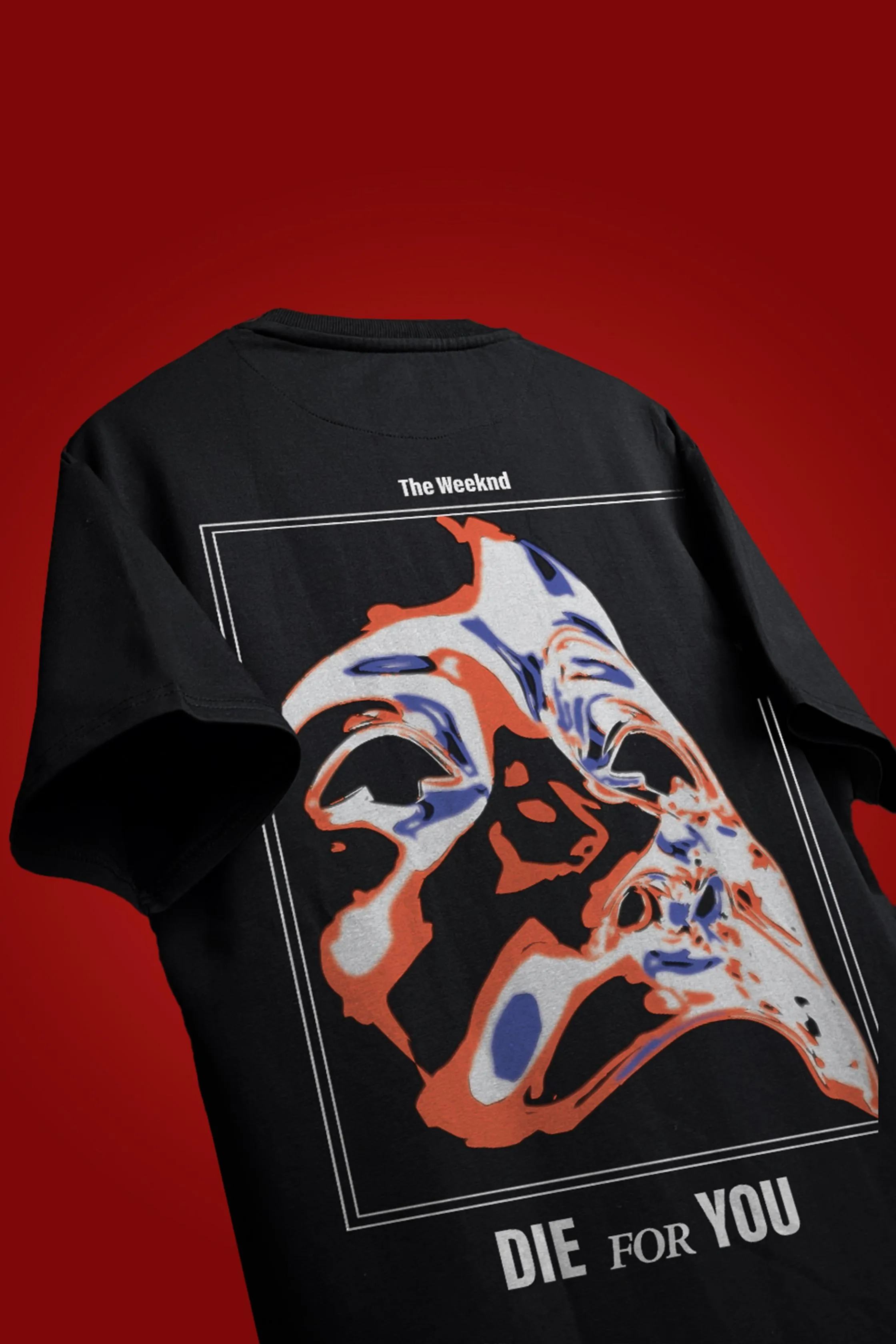 DIE FOR YOU OVERSIZED T-SHIRT