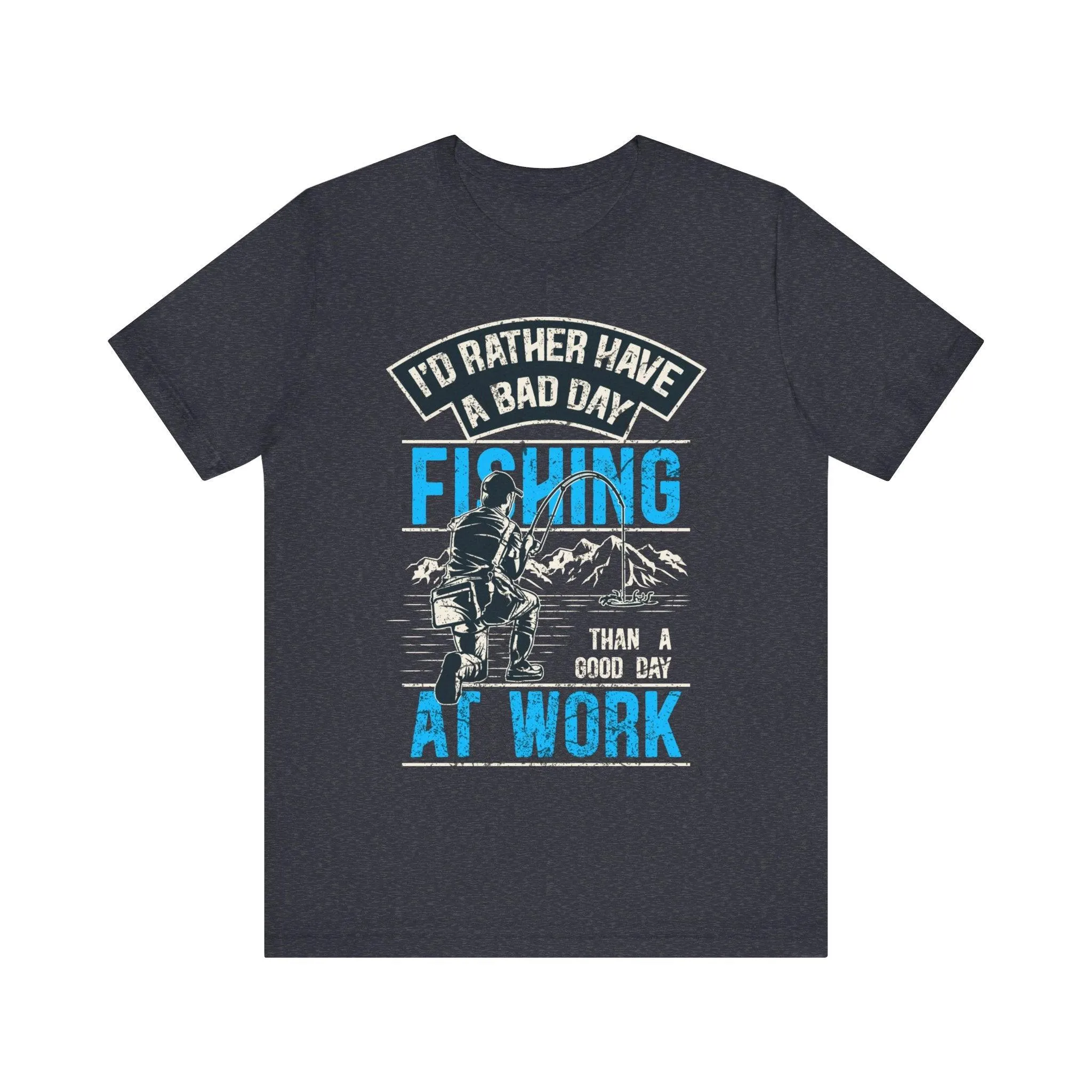 Fishing Bad Day T Shirt