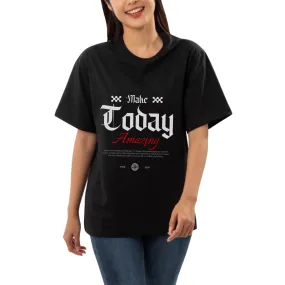 Make today amazing Womens Oversized T-shirt
