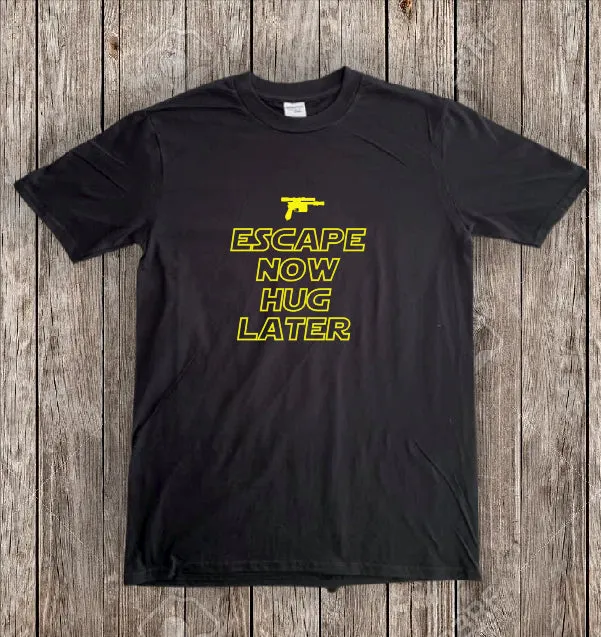 The Force Awakens T-Shirt - Escape Now Hug Later | Stealthy Giant
